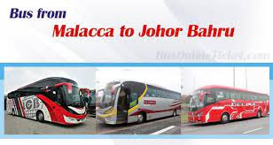 Note that the travel time is for your reference only and can depend on traffic and weather conditions. Malacca To Johor Bahru Buses From Rm 18 00 Busonlineticket Com