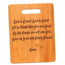 Maybe you would like to learn more about one of these? Christian Cutting Board God Is Great God Is Good Prayer Bamboo Cutti Joyful Moose