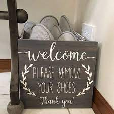 Please Remove Your Shoes Welcome Sign Please Take Off Your Etsy Entryway Decor Shoes Off Sign Take Off Your Shoes