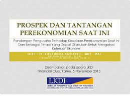 Disusun oleh pembangunan di indonesia: Prospek Dan Tantangan Perekonomian Saat Ini Ppt Download