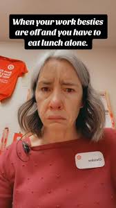 Eating Lunch Alone Wnhen Your Bestie Doesnt Come to Work