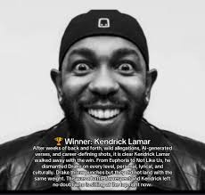 The Winner of The Kendrick Lamar and Drake Beast