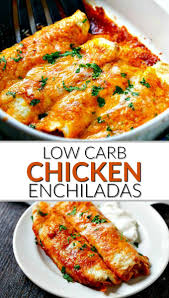 Low Carb Chicken Enchiladas Recipe Using Coconut Tortillas Recipe In 2020 Low Carb Chicken Low Carb Diet Recipes Best Low Carb Recipes