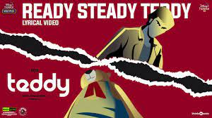 Teddy 🧸 | Ready Steady Teddy Song Lyric Video | Arya, Sayyeshaa | D. Imman  | Shakti Soundar Rajan - YouTube