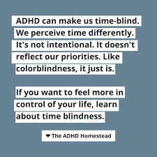 How It Really Feels To Be Time Blind With Adhd The Adhd Homestead
