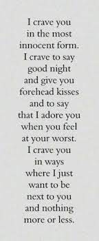 Yes And Right Now I Crave You More Than Ever I Miss You So Much It S All I Can Think About Best Quotes Love Bestquotes