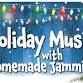Holiday Music with Homemade Jammin' - 430 Main St S Event Image