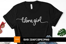 Media in category svg stars. Libra Girl Star Sign Birthday Svg Design Graphic By Maumo Designs Creative Fabrica In 2020 T Shirts With Sayings Star Signs Graphic Quotes