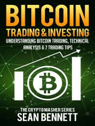 This guide breaks down trading bitcoins for beginners so that you can start taking advantage of this wonderful cryptocurrency. Read Bitcoin Trading Investing Online By Sean Bennett Books