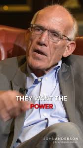 "They want power so they can determine everybody's life"