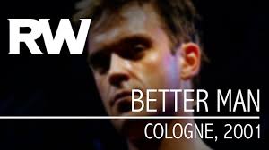 In this part of the better man series, let's talk about getting over the hump to be motivated as well as staying motivated to action. Robbie Williams Better Man Live In Cologne 2001 Youtube