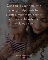 135 Best Grandparents Quotes And Sayings With Images