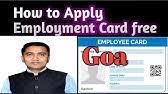 Employers must check to make sure all employees, regardless of citizenship or national origin, are allowed to work in the united states. How To Apply For Employment Card In Goa Labour And Employment Card Goa Online Services Youtube