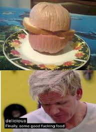 Check spelling or type a new query. Gordon Ramsay Chows Down On The Gross And Inedible In These Dank Memes Memebase Funny Memes
