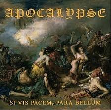 13) si vis pacem, para bellum. Apocalypse Si Vis Pacem Para Bellum Valkyrian Music