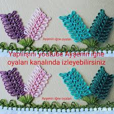 Resimdeki Oyanin Yapilisini Youtube Aysenin Igne Oyalari Kanalinda Izleyebilirsiniz Ayrintili Olarak Anlatiyorum Oya Elde Nakis Oya Ornekleri