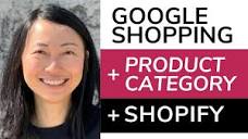 How to find my Google Product Category? How to add it in Shopify ...