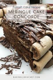 Chocolate Concorde Cake Recipe Recipe In 2021 Best Dessert Recipes Meringue Cake Cake Recipes