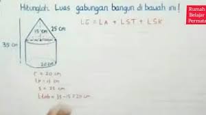 Rumus luas permukaan dan volume kerucut. Luas Permukaan Bangun Ruang Gabungan Tabung Dan Kerucut Youtube