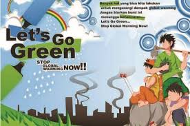 Gambar poster bertemakan go green atau lingkungan hidup diatas menyadarkan kita untuk senantiasa menjaga dan mencintai lingkungan untuk anak cucu kita kelak. Materi Seni Budaya Kelas 8 Bab 9 Membuat Poster