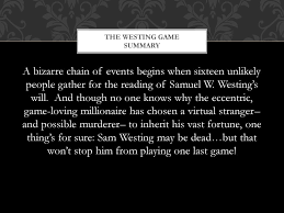 This is the sort of book that younger me would've loved. The Westing Game By Ellen Raskin Ppt Download