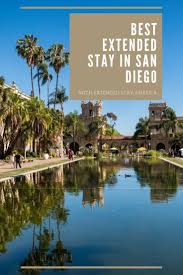 Best Extended Stay In San Diego Hotels San Diego Hotels Travel Travel Usa