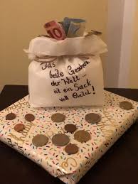 Das Beste Geschenk Der Welt Ist Ein Sack Voll Geld Geldgeschenk Mal Anders Geldgeschenke Geburtstag Selber Basteln Gute Geschenke Geburtstag Selber Basteln