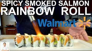 Level 2 Walmart Sushi Challenge Spicy Smoked Salmon Rainbow Roll Youtube Sushi Recipes Homemade Sushi Rainbow Roll