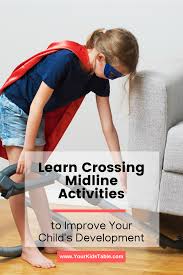 Learn Crossing Midline Activities To Improve Your Child S Development Child Development Activities Child Development Kids Learning Activities