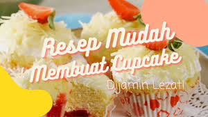 Campur gula, telur, butter, aduk cara membuat: 3 Resep Mudah Membuat Cupcake Dijamin Lezat Youtube
