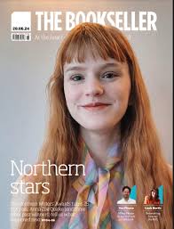In the week that we awarded the 25th Northern Writers' Awards the programme  received a brilliant four page feature in The Bookseller and made a cover  star out of Anna Zoe Quirke,