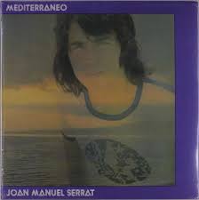En 2004 fue elegida por votación popular como la mejor canción de la historia de la música popular en españa. Joan Manuel Serrat Mediterraneo Lp Jpc