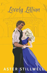 Lovely Lillian (Belle Époque): Stillwell, Aster: 9798201309879: Amazon.com:  Books