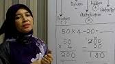 1) selesaikan operasi darab dahulu cikgu nurul. Matematik Tahun 5 Operasi Bergabung Tambah Tolak Darab Bahagi Youtube