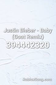 Bird Song Florence And The Machine Roblox Id Justin Bieber Baby Goat Remix Roblox Id Roblox Music Codes In 2020 Justin Bieber Baby Roblox Justin Bieber