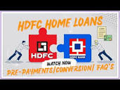HDFC Home Loan: Prepayments , Conversion Enquiry , Increase ...
