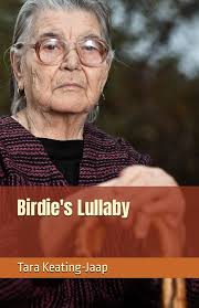 Birdie's Lullaby: Keating-Jaap, Tara, Keating, Jan: 9798365819771:  Amazon.com: Books