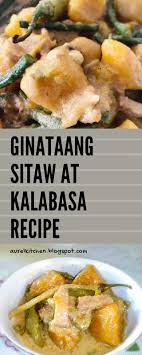 Ginataang Sitaw At Kalabasa Recipe Aurel Kitchen Recipes Lunch Food