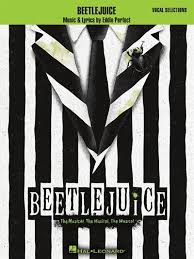 Beetlejuice inspired an animated series. Beetlejuice The Musical The Musical The Musical Vocal Selections Book By Eddie Perfect Paperback Www Chapters Indigo Ca