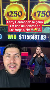 Larry Hernández gana $1 millón en Las Vegas 🎰