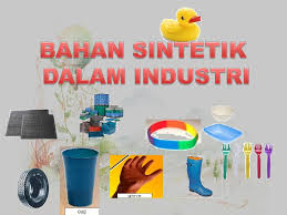 Saya menyokong penggunaan polimer sintetik kerana sifatnya dapat diubah mengikut penggunaannya, agak murah, senang dibentuk, dan mudah. Bahan Sintetik Dlm Industri