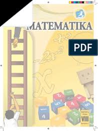 Kegiatan 9 1 b indo kelas 8tolong di jwb brainly co id. Buku Pegangan Siswa Matematika Smp Kelas 8 Semester 2 Kurikulum 2013