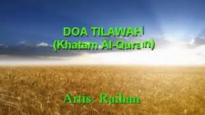 Maybe you would like to learn more about one of these? Raihan Allahummarhamna Bil Quran Doa Khatam Al Quran Youtube