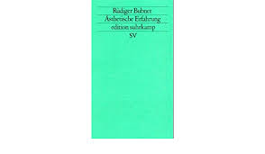 Get this from a library! Asthetische Erfahrung Bubner Rudiger 9783518115640 Amazon Com Books
