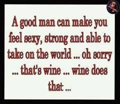 Don't forget to confirm subscription in your email. Wine Does This Not A Man Funny Quotes Words Quotes