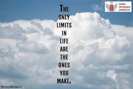The Only Limits In Life Are The Ones You Make The Only Limits In Life Are The Ones You Make Enjoyweekend Radhedevelopers Life Enjoyment Company Logo