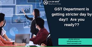 Gst Department Is Getting Strictet Are You Ready Gst Registration Department Paying Taxes Chartered Accountant