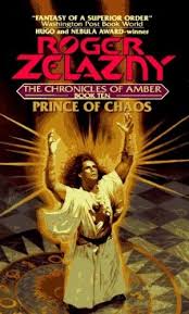 Prince Of Chaos By Zelazny R In 2020 Roger Zelazny Books The Chronicles Of Amber