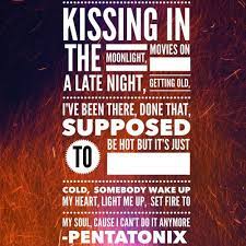 Uh, i'm a human, and i just wanted to, you know, for the sake of all of us earthlings Ruubenbecker Pentatonix Songs To Sing Song Quotes