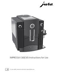 The gaggia brera coffee maker is perfect for people who are new to coffee making. Manual Jura C60 C65 Ul Coffee Nature